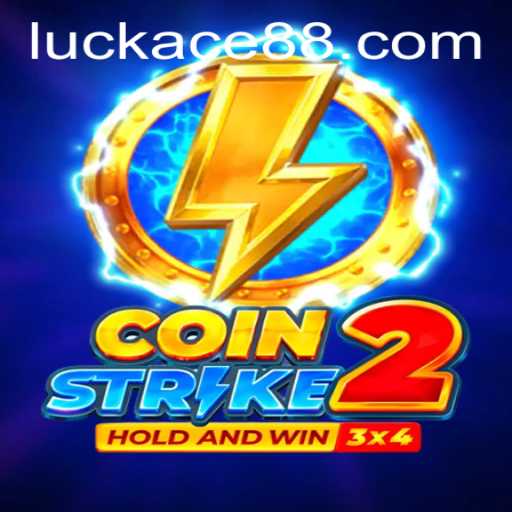 Coinstrike2: Unveiling the LUCK ACE for Gamers Worldwide