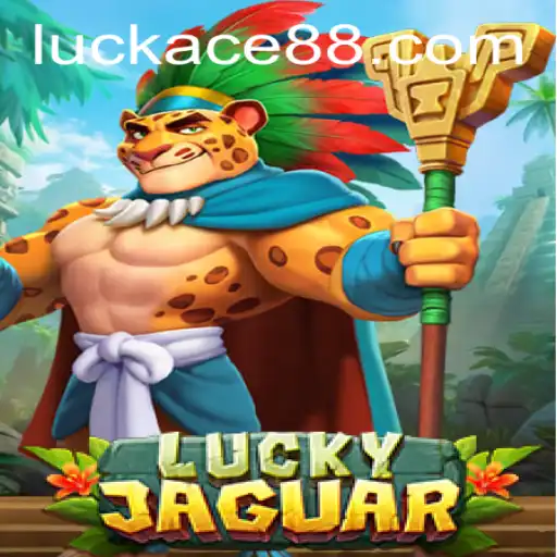 Discover the Thrill of LuckyJaguar with the Exciting Power of LUCK ACE