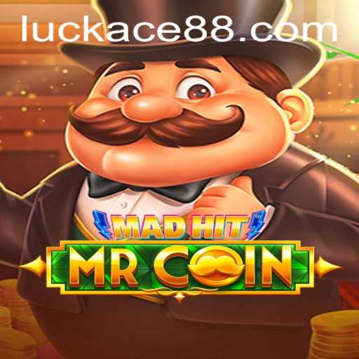 MadHitMrCoin: A Thrilling Adventure for the Luck Ace Enthusiast