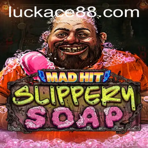 MadHitSlipperySoap: A Thrilling Adventure of Chance and Strategy